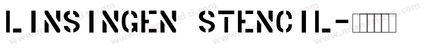 Linsingen Stencil字体转换